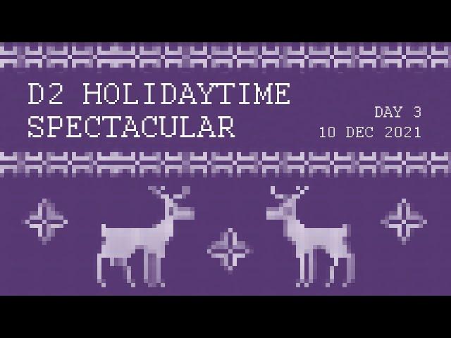 D2 Holidaytime Spectacular 2021 - Day Three - The Bridge Live Judging