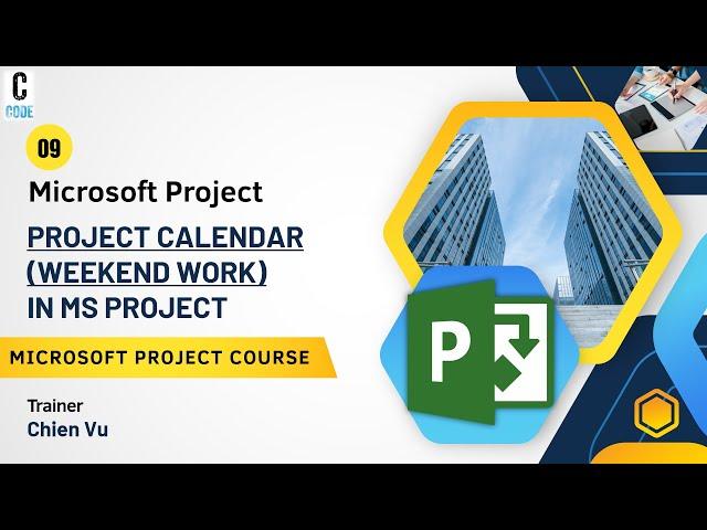 #09: Working with Project Calendar (Weekend Work) in MS Project | Microsoft Project Practical Course