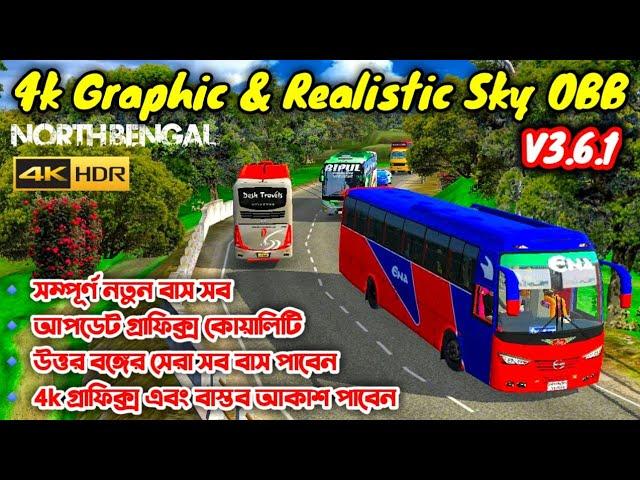 Bussid 4K Graphic Obb V3.6.1|Bangladesh North Bengal 4K Graphic And Realistic Sky Traffic Obb V3.6.1