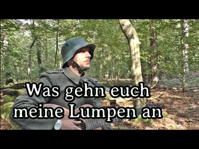 German Soldier Sings - Was gehn euch meine Lumpen an [Live][+ English Translation]