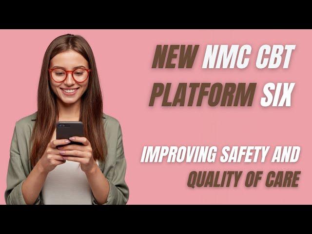 New NMC CBT Exam Questions From Platform 6: Improving Safety and Quality of Care