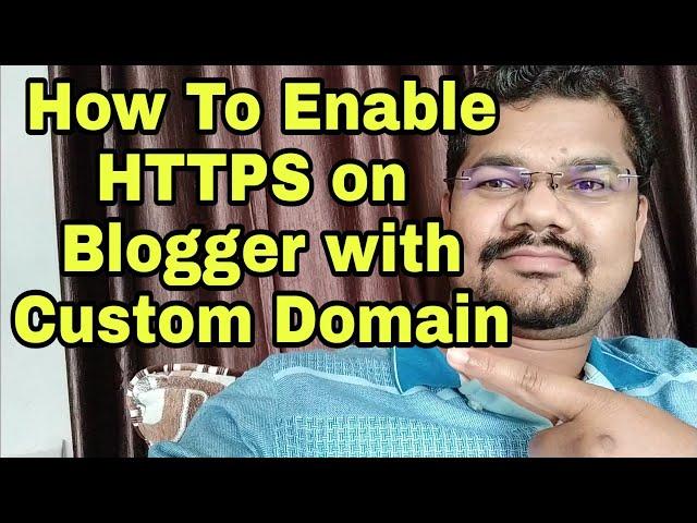 How To Enable HTTPS on Blogger with Custom Domain