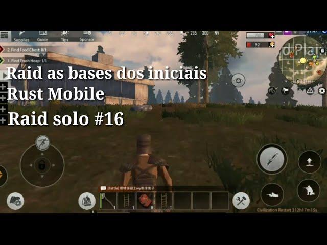 Rust Mobile - Raid as bases iniciantes ( Raid solo #16 ) | Last Day Rules Survivor