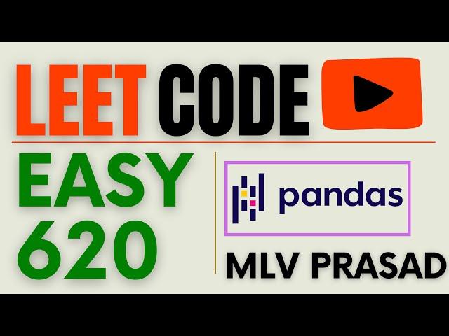 MLV Prasad - LeetCode Pandas [ Easy ] | 620 | "Not Boring Movies" |