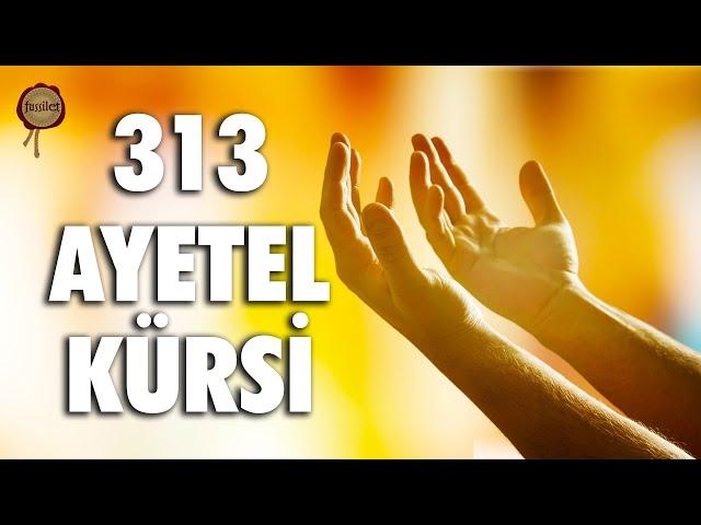 313 Ayetel Kürsi Sıkıntıda Olan Tüm Müslümanlara Ferahlık Vesilesi Olsun