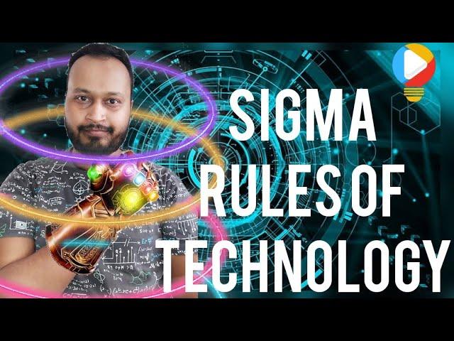 5 Sigma Rules of Technology