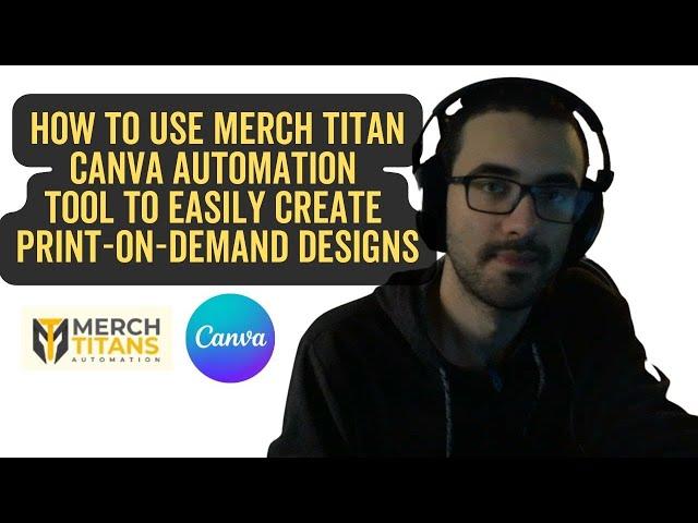 Merch Titan Canva Automation Tool for Print-on-Demand Designs