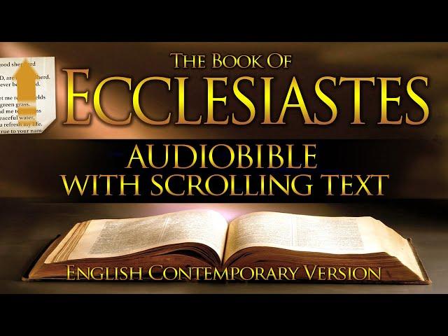 Holy Bible Audio: ECCLESIASTES  1 to 12 - With Text (Contemporary English)