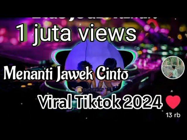 LAGU JOGETJAWEK CINTO VIRAL TIKTOK 2024