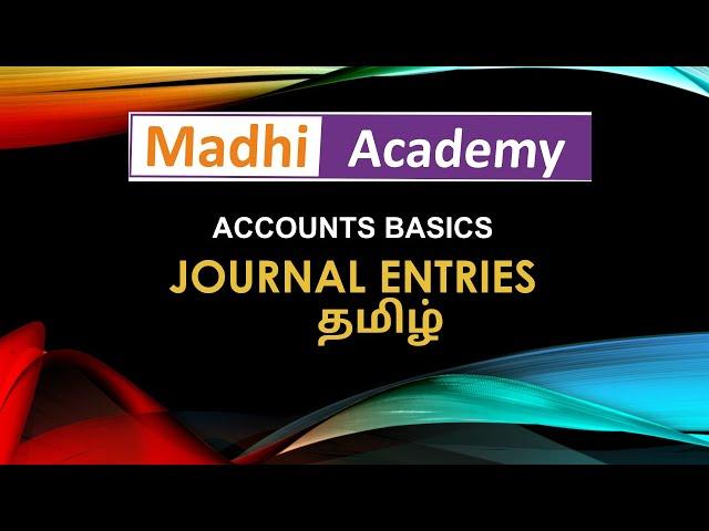 Journal Entries  - Accounts Basics in tamil