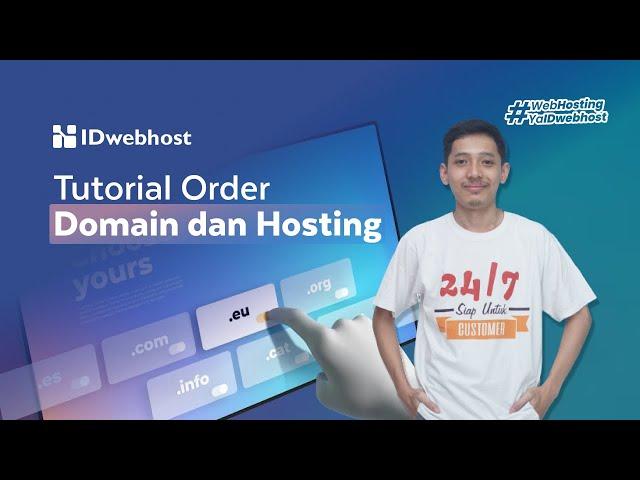 Tutorial Pembelian Domain dan Hosting di IDwebhost