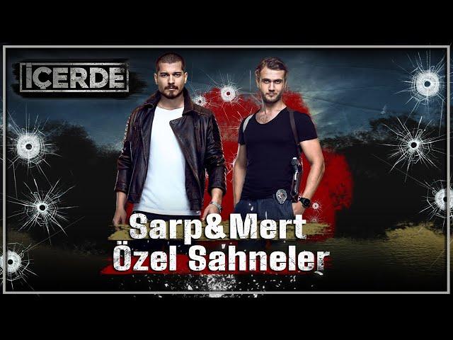 Sarp & Mert Özel Sahneler | İçerde