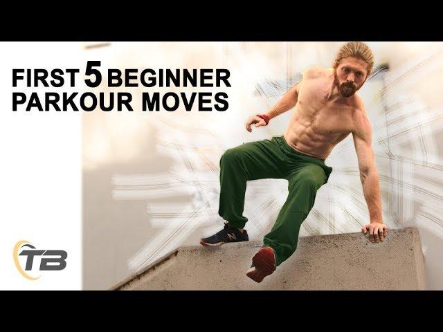 First 5 Beginner Parkour Moves - How To Get Started In Parkour - Ask The Tapps