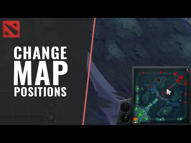 How to Change Map Positions in Dota 2