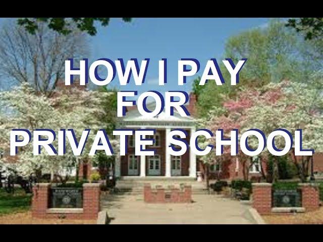 How I Pay for Private School ~ How to Afford Tuition