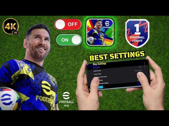 100% Best Play Settings In Efootball 2025 Mobile || Best Setting eFootball 2025  