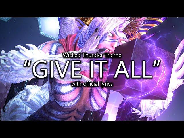 "Give It All" (Wicked Thunder Theme) with Official Lyrics | Final Fantasy XIV: Dawntrail