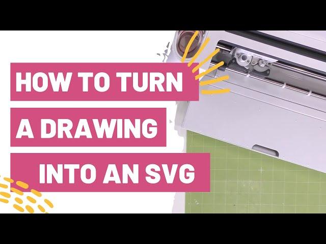 How To Turn a Drawing Into an SVG in Cricut Design Space