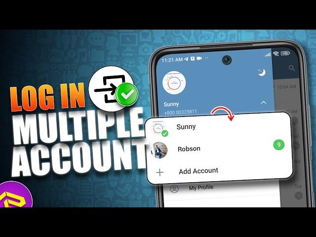 How To Log In To Multiple Telegram Accounts On The Same Android Phone | Telegram Multiple Accounts