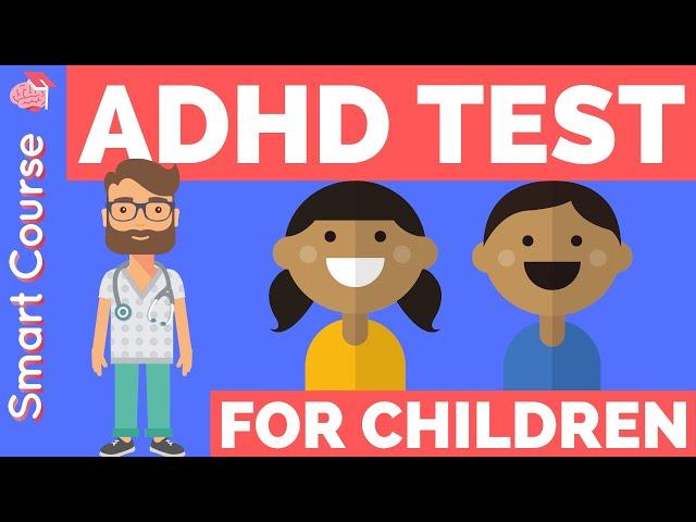 ADHD Test for Children | Does my child have ADHD?