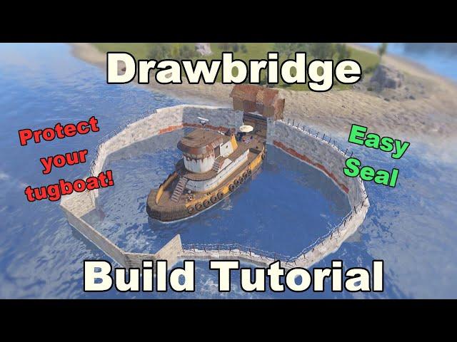 Rust | INSANE STRATEGY TO PROTECT YOUR TUGBOAT | Drawbridge Build Tutorial