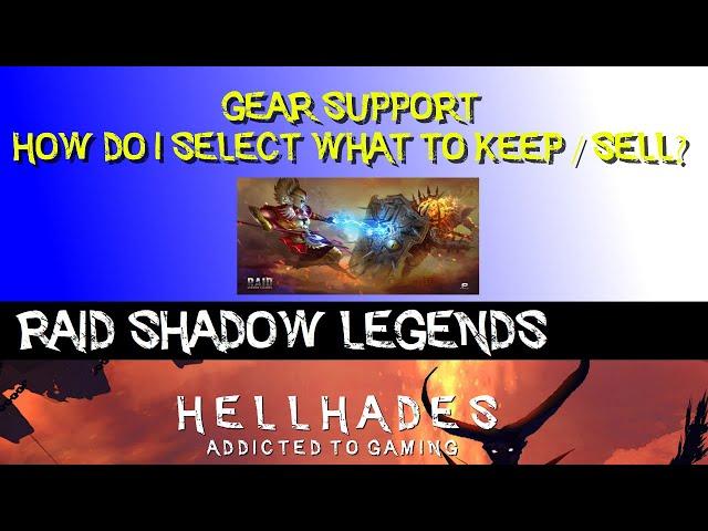 RAID SHADOW LEGENDS | HOW DO I SELECT WHICH GEAR TO KEEP / SELL?