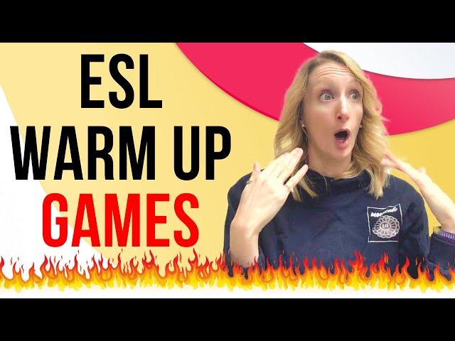 ESL Warm Up Activities – Easy ESL warm up Activities