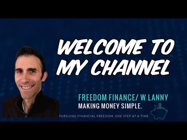 Welcome to Freedom Finance with Lanny - Helping YOU Reach Financial Freedom, One Step At A Time!