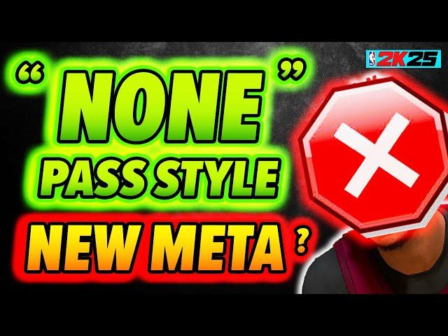 "None" Pass Style is the NEW META?