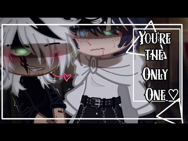 || You're the Only One.. || [Gcmm-BL] /Original/ [Shiro]