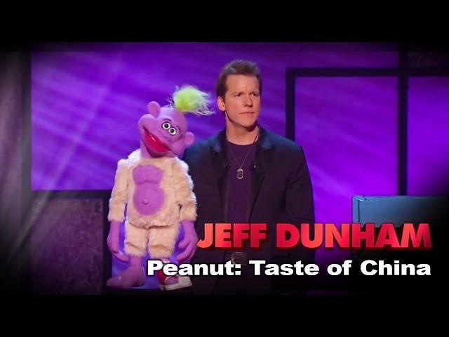 "Peanut: Taste of China" | Controlled Chaos  | JEFF DUNHAM