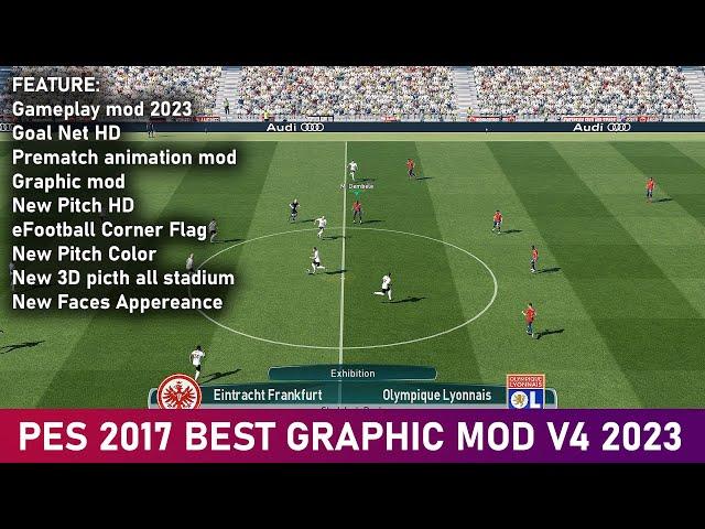 PES 2017 BEST GRAPHIC MOD V4 2023