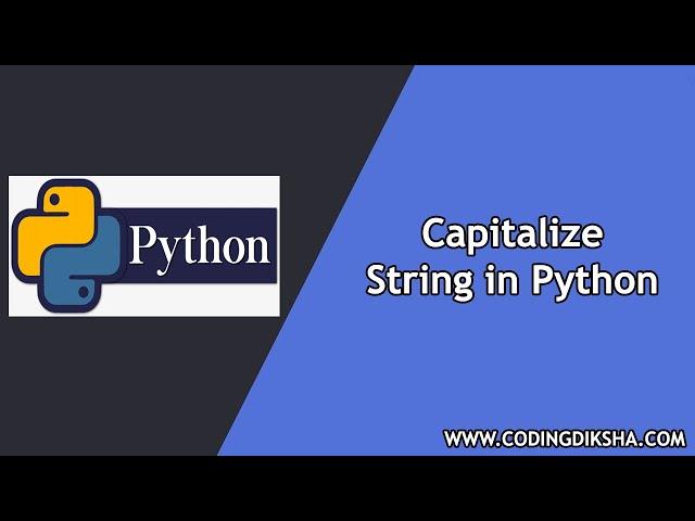 Capitalize First Letter of Each Word Python