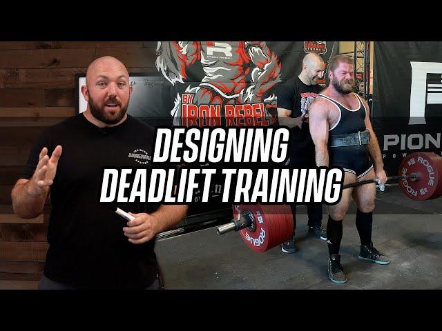 Designing Deadlift Training | JTSstrength.com