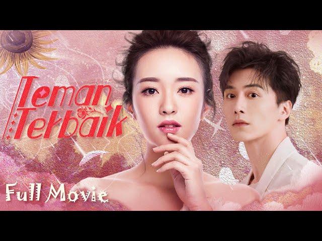 【INDO SUB】Full Movie丨Teman Terbaik丨The Best Friend丨闺中密友