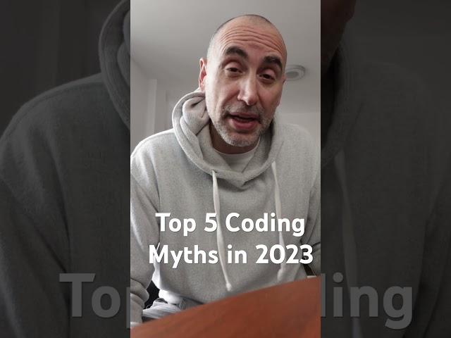 Top 5 Coding Myths in 2023 #mentoring #programmer #webdeveloper #unclestef