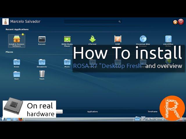 How To install ROSA R7 "Desktop Fresh" and overview | To advanced users and enthusiasts