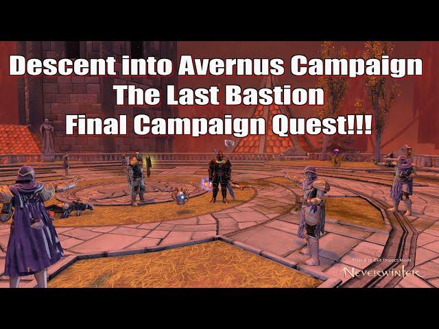 Neverwinter 2023 MMO Chronicles Descent into Avernus Campaign The Last Bastion