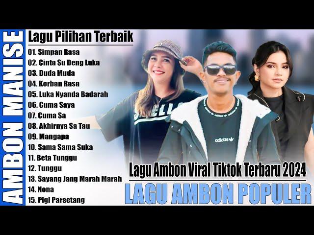 LAGU AMBON VIRAL TIKTOK TERBARU // LAGU AMBON TERBARU PALING DILARIS BIKIN BAPER