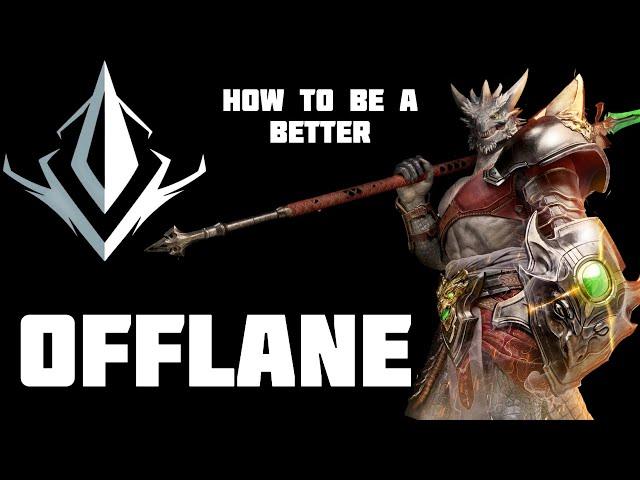 How To Be A Better Offlaner | Predecessor Offlane Guide / Tutorial