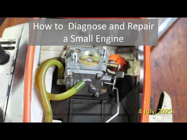 How to Diagnose and Repair a Small Engine