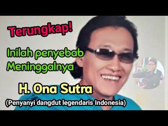 H. Ona Sutra (Penyanyi dangdut legendaris Indonesia)