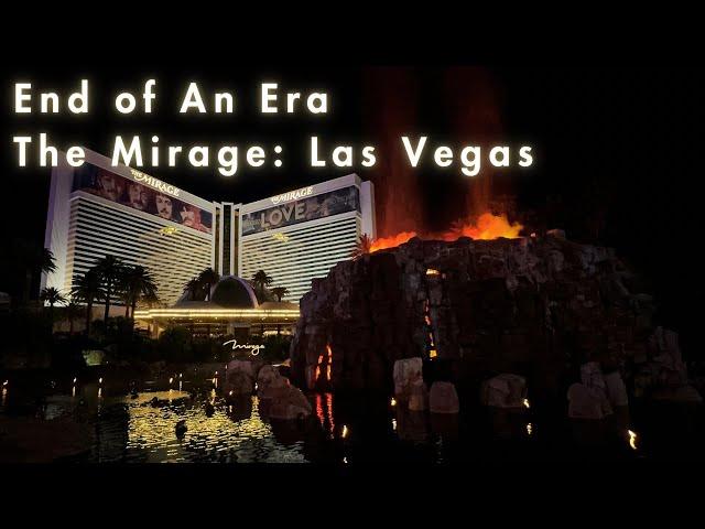 The Mirage Las Vegas : End of an Era