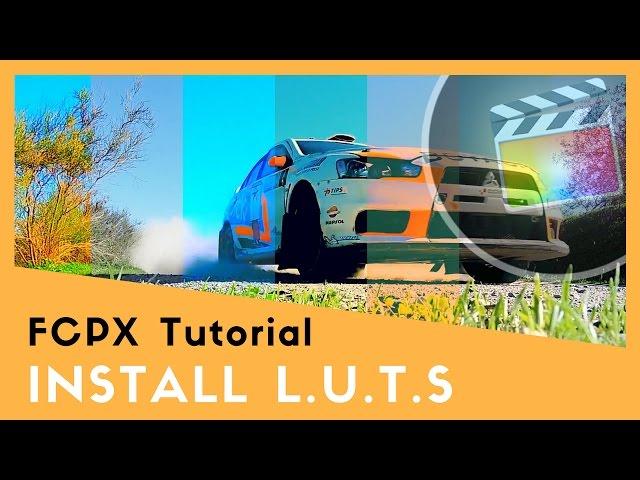 Install LUT in FCPX - Final Cut Pro 10.3 Tutorial