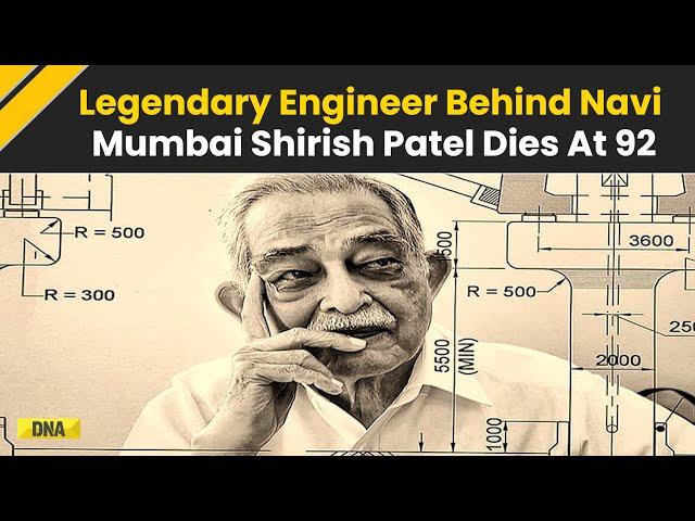 Shirish B Patel Passes Away At 92: Engineer-Planner-Architect Designed 1st Flyover Of India