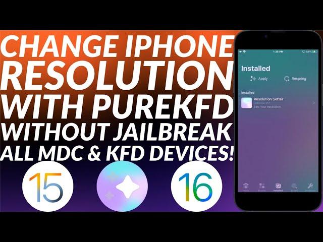 [NEW] Change resolution on iOS 15 & 16 | PureKFD No Jailbreak | All MDC & KFD Devices | Easy Guide