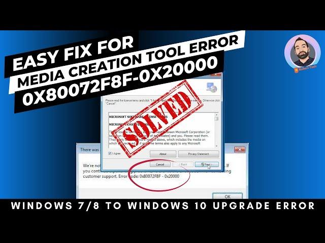 Easy fix Media Creation Tool Error 0x80072F8F-0x20000 | Windows 7 to Windows 10 Upgrade % Solution