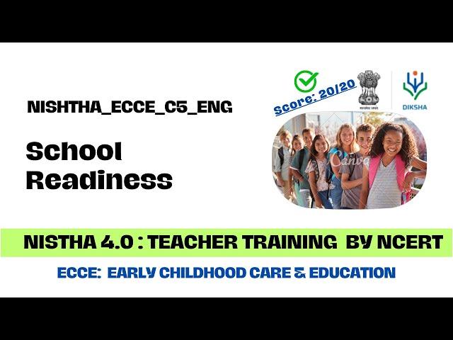 Nistha 4.0 ECCE Course 5 | Quiz Answers In English | School Readiness B3