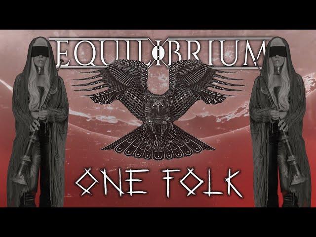 EQUILIBRIUM - One Folk (OFFICIAL MUSIC VIDEO)