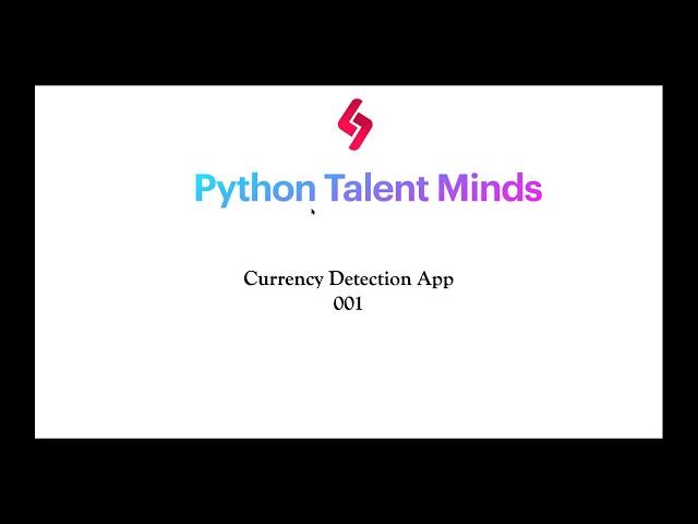 Currency Detection App - Python, TensorFlow, Teachable Machine